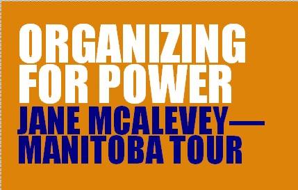 poster for Jane McAlevey's tour in Manitoba